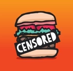 A graphic of a cheeseburger with a "CENSORED" bar over it on an orange gradient background
