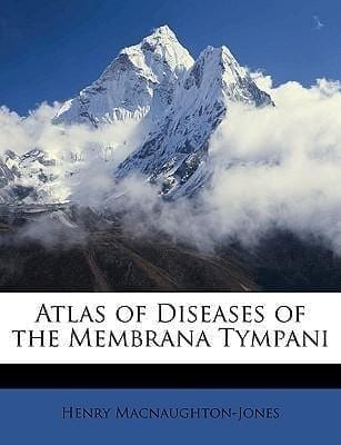 Cover of the Nidal Press edition of Atlas of Diseases of the Membrana Tympani